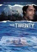 The Twenty - movie with Clancy Brown.