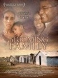 Becoming Family film from Carl Strecker filmography.