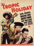 Tropic Holiday film from Theodore Reed filmography.