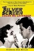 The Silver Screen: Color Me Lavender - movie with Dan Butler.