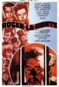 Roger la Honte is the best movie in Maria Casares filmography.