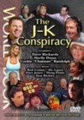 Film The J-K Conspiracy.
