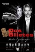 Dos billetes - movie with Jose Manuel Cervino.