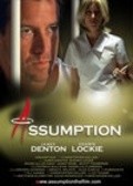 Assumption - movie with David Alan Graf.