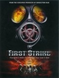 First Strike is the best movie in Francois Petit filmography.