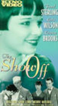 The Show Off - movie with Louise Brooks.