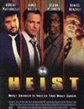Heist - movie with James Russo.