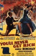 You'll Never Get Rich film from Sidney Lanfield filmography.