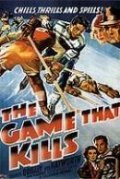 The Game That Kills - movie with Paul Fix.