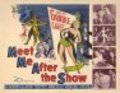 Meet Me After the Show - movie with Eddie Albert.