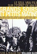 Grands soirs & petits matins is the best movie in Alain Resnais filmography.