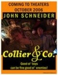 Collier & Co. - movie with John Schneider.