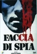 Faccia di spia film from Giuseppe Ferrara filmography.