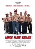 Lange flate ball?r is the best movie in Frode Li filmography.