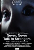 Never, Never Talk to Strangers - movie with Dominic Comperatore.