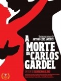 Film A Morte de Carlos Gardel.