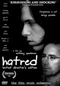 Hatred - movie with Steven Brown.