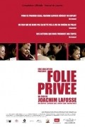Folie privee film from Joachim Lafosse filmography.