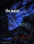 Film The Maize 2: Forever Yours.