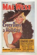 Every Day's a Holiday - movie with Mae West.