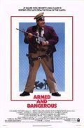 Armed and Dangerous film from Mark L. Lester filmography.