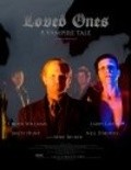 Loved Ones - movie with Larry Laverty.