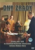 Dny zrady I is the best movie in Martin Gregor filmography.