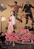 Modu-deul, goenchanhayo? is the best movie in He-djin Djeon filmography.