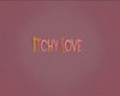 Itchy Love is the best movie in Daniel Gentely filmography.