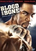 Blood and Bone film from Ben Ramsey filmography.