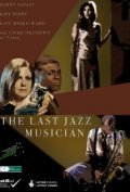 The Last Jazz Musician - movie with Danny Sapani.