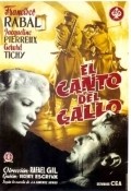 El canto del gallo is the best movie in Cesar Gil filmography.