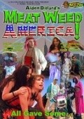Meat Weed America - movie with Debbie Rochon.