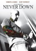 Never Down - movie with Nick Damici.