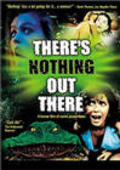 There's Nothing Out There film from Rolfe Kanefsky filmography.