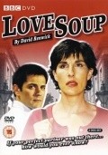 TV series Love Soup  (serial 2005 - ...).