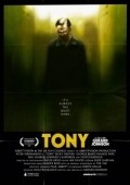 Tony film from Gerard Johnson filmography.