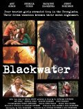 Blackwater - movie with Justin Smith.