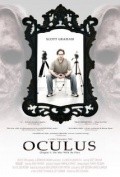 Oculus: Chapter 3 - The Man with the Plan is the best movie in Djo Uiker filmography.