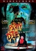 It's My Party and I'll Die If I Want To is the best movie in Bonnie Pietzarella filmography.