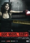 TV series Quo Vadis, Baby?  (mini-serial).
