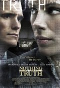 Nothing But the Truth film from Rod Lurie filmography.