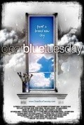 Film Clear Blue Tuesday.