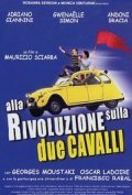 Alla rivoluzione sulla due cavalli is the best movie in Andoni Gracia filmography.
