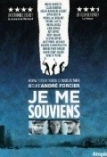 Je me souviens - movie with Pierre-Luc Brillant.