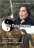 Yin Yang Insane film from Scott Shaw filmography.