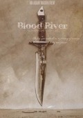 Blood River film from Adam Mason filmography.