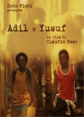 Adil e Yusuf film from Klaudio Noche filmography.