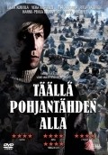 Taalla Pohjantahden alla film from Timo Koivusalo filmography.