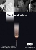 Black and White is the best movie in Joy Sanders filmography.